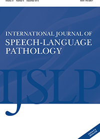 Cover image for International Journal of Speech-Language Pathology, Volume 21, Issue 6, 2019