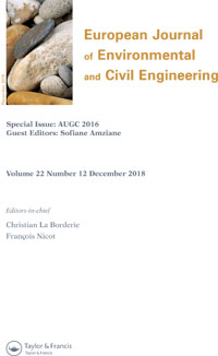 Cover image for European Journal of Environmental and Civil Engineering, Volume 22, Issue 12, 2018