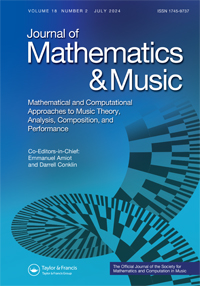 Cover image for Journal of Mathematics and Music, Volume 18, Issue 2, 2024