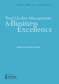 Cover image for Total Quality Management & Business Excellence, Volume 30, Issue 13-14, 2019