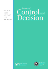 Cover image for Journal of Control and Decision, Volume 5, Issue 1, 2018