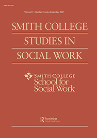 Cover image for Studies in Clinical Social Work: Transforming Practice, Education and Research, Volume 91, Issue 3, 2021