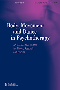 Cover image for Body, Movement and Dance in Psychotherapy, Volume 16, Issue 2, 2021
