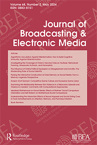 Cover image for Journal of Broadcasting & Electronic Media, Volume 68, Issue 2, 2024