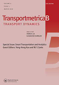 Cover image for Transportmetrica B: Transport Dynamics, Volume 6, Issue 1, 2018