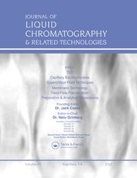 Cover image for Journal of Liquid Chromatography & Related Technologies, Volume 45, Issue 5-8, 2022