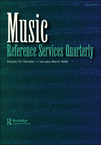 Cover image for Music Reference Services Quarterly, Volume 11, Issue 3-4, 2007