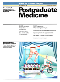 Cover image for Postgraduate Medicine, Volume 76, Issue 4, 1984