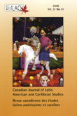 Cover image for Canadian Journal of Latin American and Caribbean Studies / Revue canadienne des études latino-américaines et caraïbes, Volume 31, Issue 61, 2006