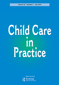 Cover image for Child Care in Practice, Volume 22, Issue 3, 2016