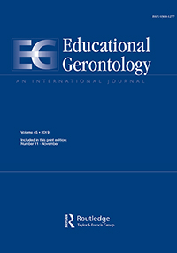 Cover image for Educational Gerontology, Volume 45, Issue 11, 2019