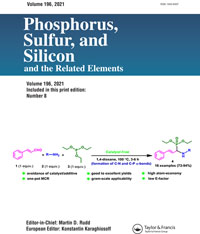 Cover image for Phosphorus, Sulfur, and Silicon and the Related Elements, Volume 196, Issue 8, 2021