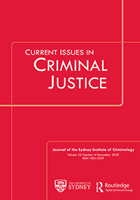 Cover image for Current Issues in Criminal Justice, Volume 32, Issue 4, 2020