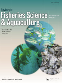 Cover image for Reviews in Fisheries Science & Aquaculture, Volume 29, Issue 4, 2021