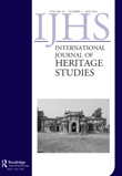 Cover image for International Journal of Heritage Studies, Volume 20, Issue 4, 2014