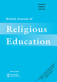 Cover image for British Journal of Religious Education, Volume 42, Issue 3, 2020
