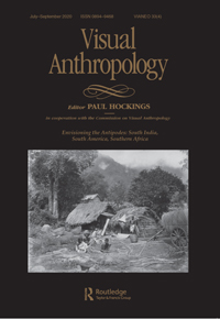 Cover image for Visual Anthropology, Volume 33, Issue 4, 2020
