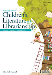 Cover image for New Review of Children's Literature and Librarianship, Volume 23, Issue 2, 2017