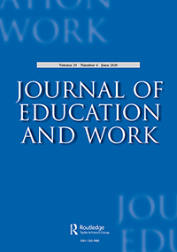 Cover image for Journal of Education and Work, Volume 33, Issue 4, 2020