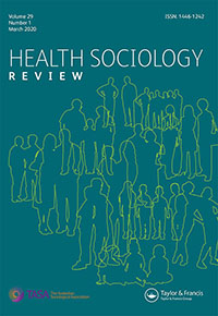 Cover image for Health Sociology Review, Volume 29, Issue 1, 2020