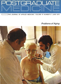 Cover image for Postgraduate Medicine, Volume 47, Issue 6, 1970
