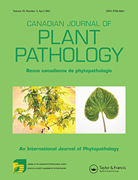 Cover image for Canadian Journal of Plant Pathology, Volume 43, Issue 2, 2021