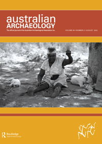 Cover image for Australian Archaeology, Volume 88, Issue 2, 2022