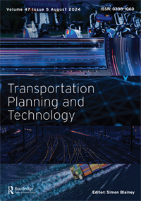 Cover image for Transportation Planning and Technology, Volume 47, Issue 5, 2024