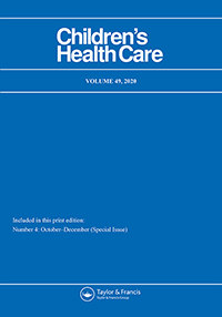 Cover image for Children's Health Care, Volume 49, Issue 4, 2020