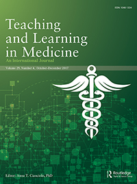 Cover image for Teaching and Learning in Medicine, Volume 29, Issue 4, 2017