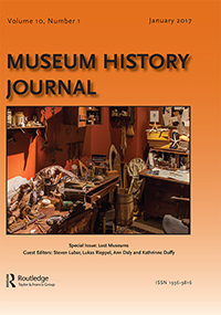 Cover image for Museum History Journal, Volume 10, Issue 1, 2017