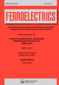 Cover image for Ferroelectrics, Volume 605, Issue 1, 2023