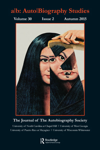 Cover image for a/b: Auto/Biography Studies, Volume 30, Issue 2, 2015