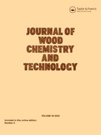 Cover image for Journal of Wood Chemistry and Technology, Volume 40, Issue 6, 2020