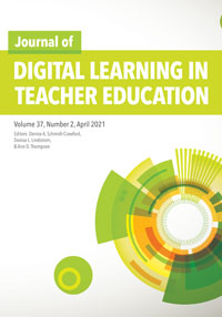 Cover image for Journal of Digital Learning in Teacher Education, Volume 37, Issue 2, 2021