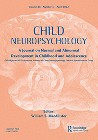 Cover image for Child Neuropsychology, Volume 28, Issue 3, 2022