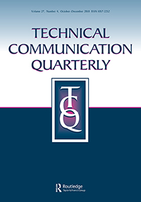 Cover image for Technical Communication Quarterly, Volume 27, Issue 4, 2018