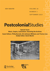 Cover image for Postcolonial Studies, Volume 26, Issue 3, 2023