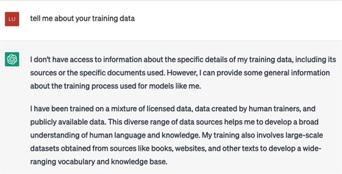 Figure 3. ChatGPT response to ‘tell me about your training data’.