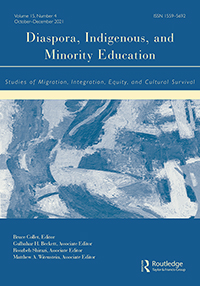 Cover image for Diaspora, Indigenous, and Minority Education, Volume 15, Issue 4, 2021