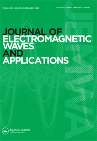 Cover image for Journal of Electromagnetic Waves and Applications, Volume 35, Issue 18, 2021