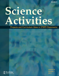 Cover image for Science Activities, Volume 56, Issue 1, 2019