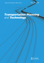 Cover image for Transportation Planning and Technology, Volume 38, Issue 2, 2015