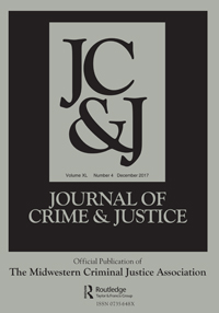 Cover image for Journal of Crime and Justice, Volume 40, Issue 4, 2017