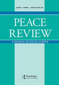 Cover image for Peace Review, Volume 31, Issue 1, 2019