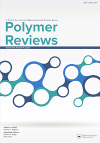 Cover image for Polymer Reviews, Volume 62, Issue 4, 2022