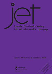 Cover image for Journal of Education for Teaching, Volume 44, Issue 5, 2018