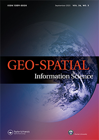 Cover image for Geo-spatial Information Science, Volume 26, Issue 3, 2023