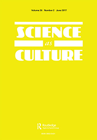Cover image for Science as Culture, Volume 26, Issue 2, 2017