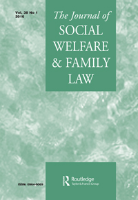 Cover image for Journal of Social Welfare and Family Law, Volume 38, Issue 1, 2016